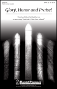 Glory, Honor and Praise! SATB choral sheet music cover